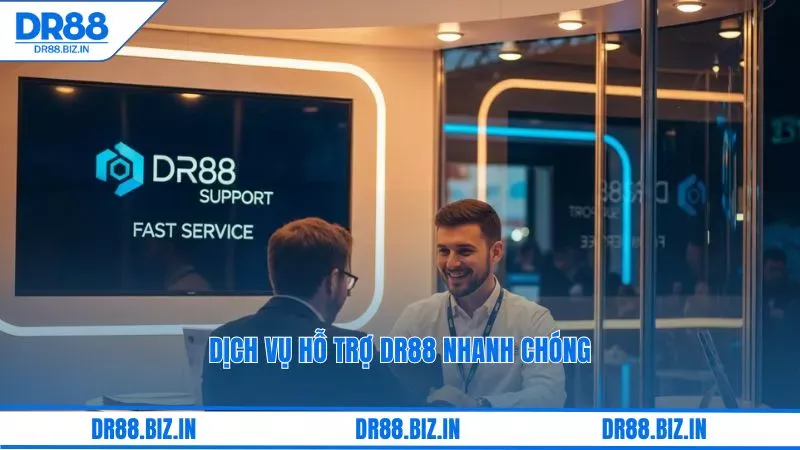 Hỗ Trợ Khách Hàng Dr88 24/7 - Chăm Sóc Khách Hàng Dr88 1 Dịch vụ hỗ trợ dr88 nhanh chóng