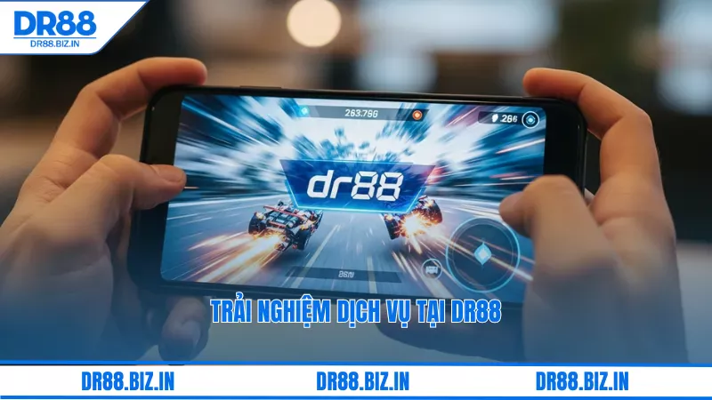 Dr88 Có Lừa Đảo Không? Đánh Giá Chi Tiết Từ Góc Nhìn Người Chơi 4 Trải nghiệm dịch vụ tại dr88